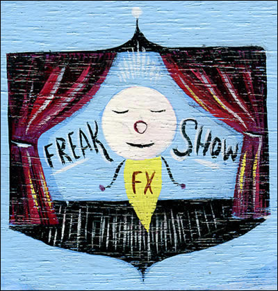 Freakshow Effects